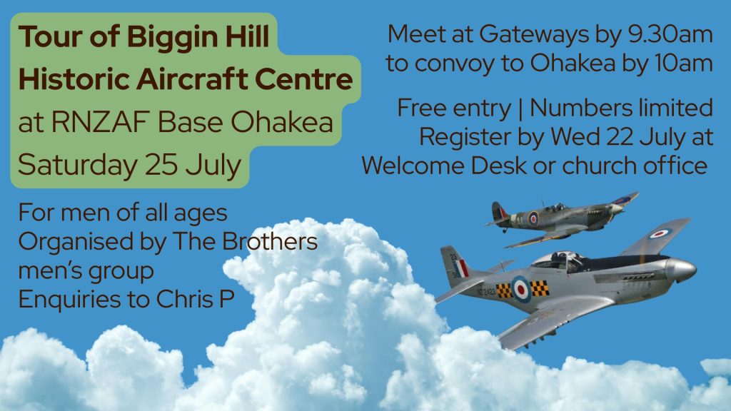 Flyer about tour of Ohakea Aircraft Museum organised by The Brothers men's group at Gateways Church