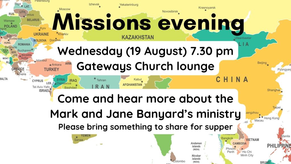 Flyer about Missions Evening with Mark and Jane Banyard speaking at Gateway Church